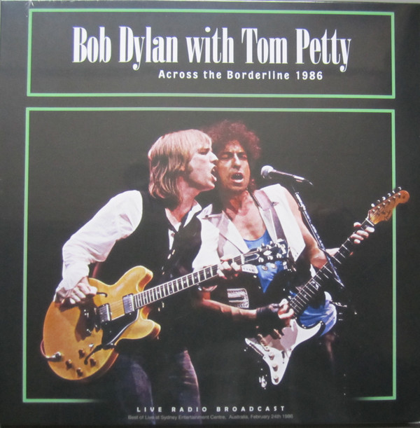 Bob Dylan, Tom Petty: ACROSS THE BORDERLINE 1986 - LP
