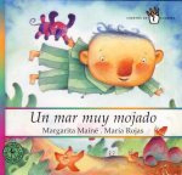 Margarita Mainé, María Rojas: UN MAR MUY MOJADO