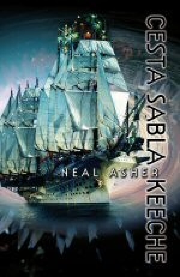 Neil Asher: CESTA SABLA KEECHE