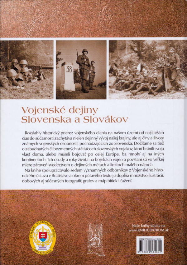 VOJENSKÉ DEJINY SLOVENSKA A SLOVÁKOV