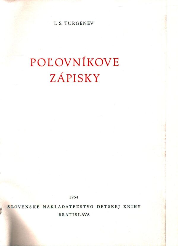I. S. Turgenev: POĽOVNÍKOVE ZÁPISKY