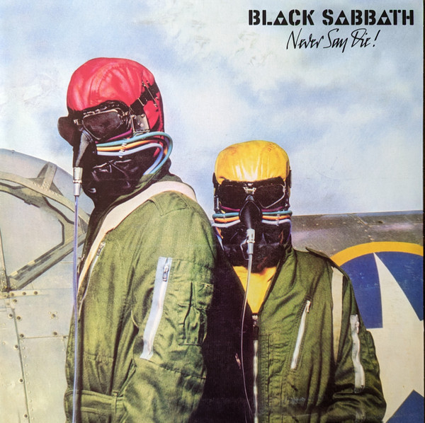 Black Sabbath: NEVER SAY DIE! - LP