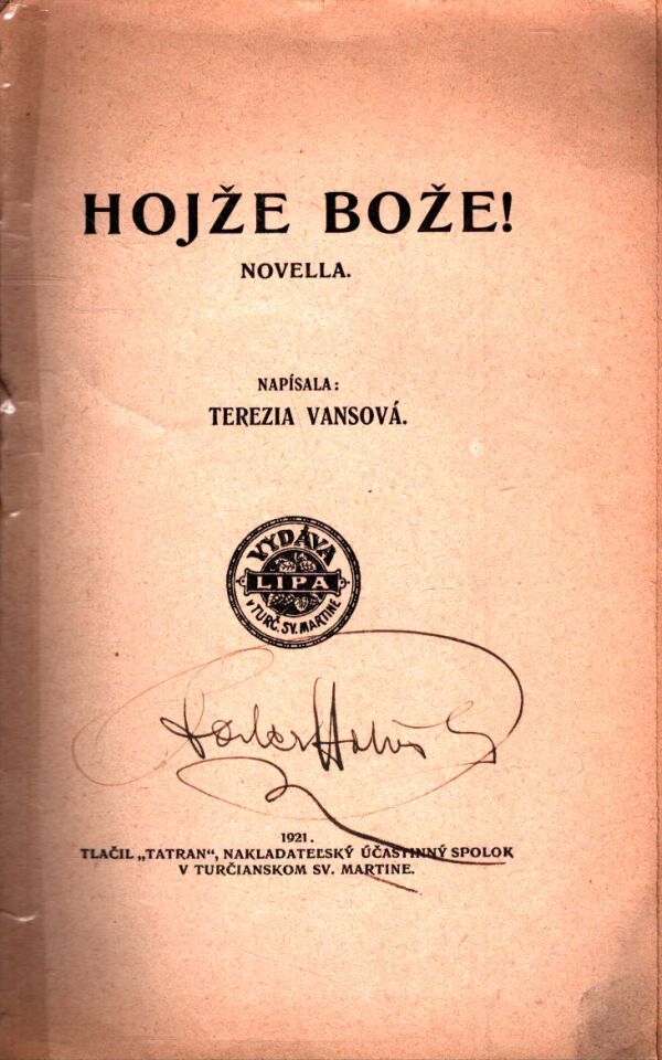 Terezia Vansová: HOJŽE BOŽE!