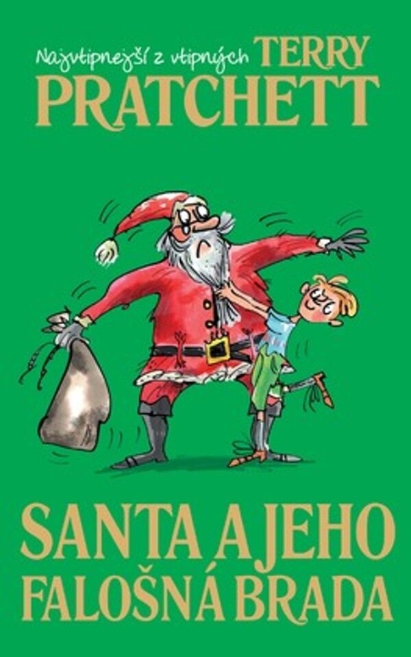 Terry Pratchett: SANTA A JEHO FALOŠNÁ BRADA