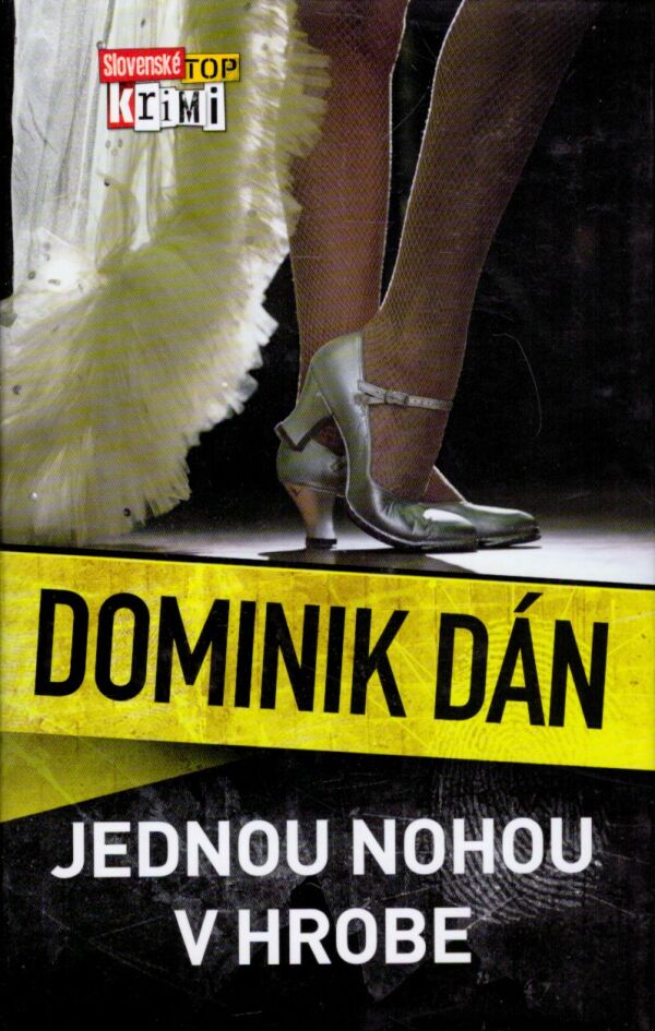 Dominik Dán: JEDNOU NOHOU V HROBE
