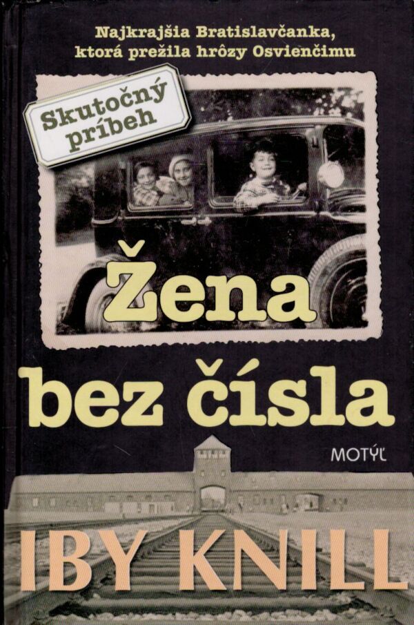 Iby Knill: ŽENA BEZ ČÍSLA