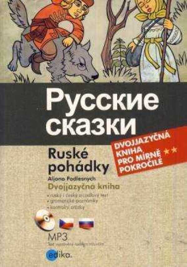 Podlesnych Aljona: RUSKÉ POHÁDKY / RUSSKIE SKAZKI + MP3 CD