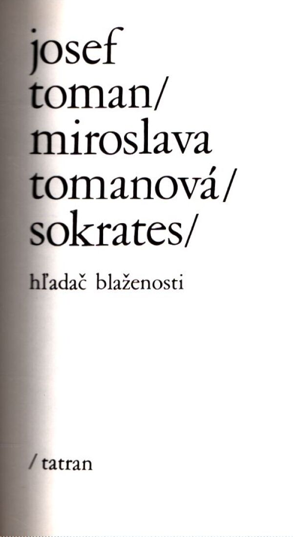 J. Toman, M. Tomanová: SOKRATES