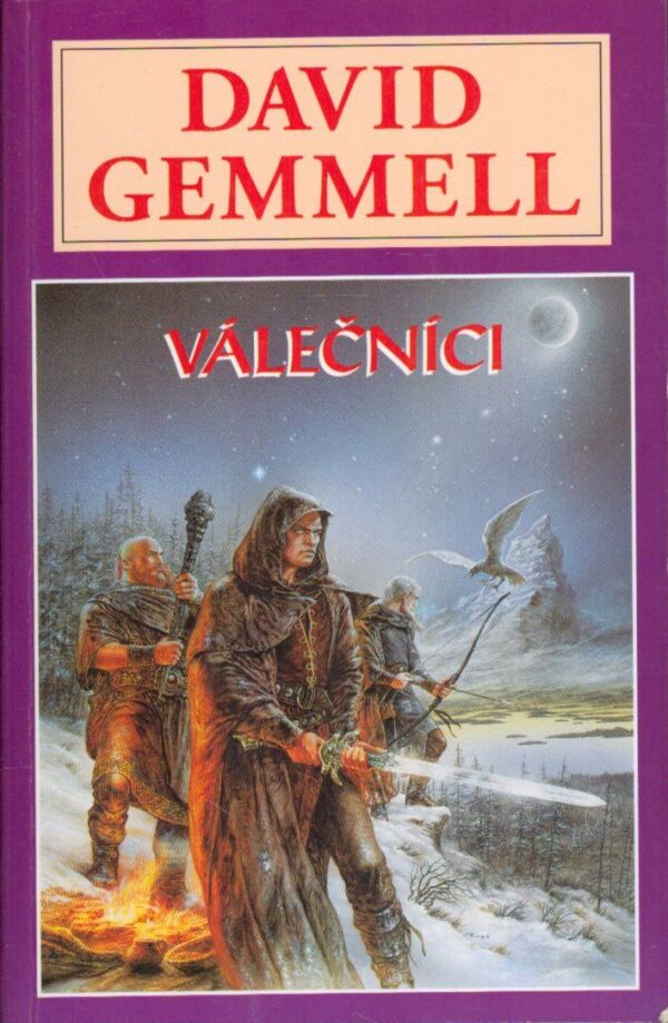 David Gemmell: VÁLEČNÍCI