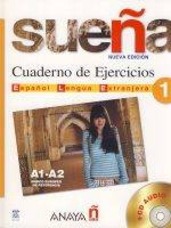 M. A. ... Alvarez: SUEŇA 1 - CUADERNO DE EJERCICIOS A1-A2 (PRACOVNÝ ZOŠIT) + CD