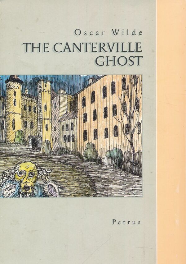 Oscar Wilde: CANTERVILLSKÉ STRAŠIDLO