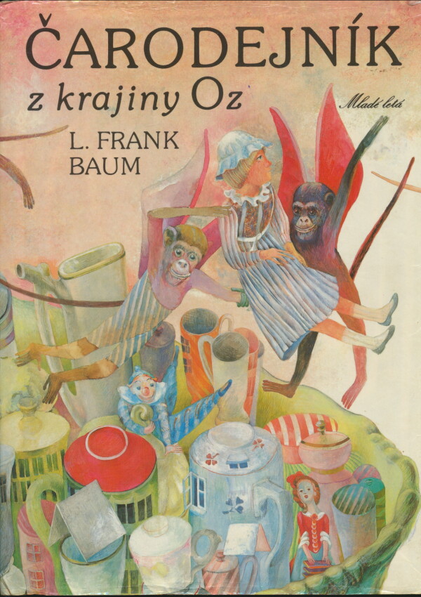 Frank L. Baum: ČARODEJNÍK Z KRAJINY OZ