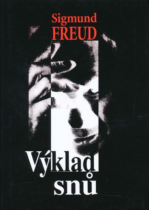 Sigmund Freud: VÝKLAD SNŮ