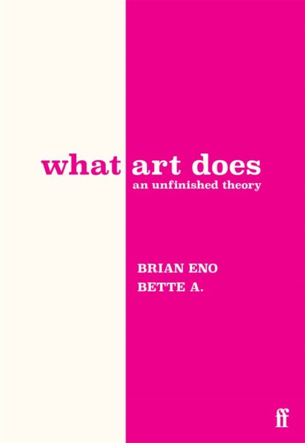 Brian Eno, Bette A.: