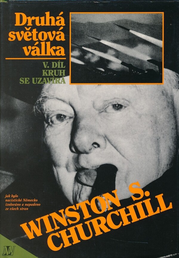 Winston S. Churchill: DRUHÁ SVĚTOVÁ VÁLKA V.