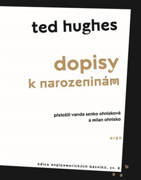 Ted Hughes: DOPISY K NAROZENINÁM