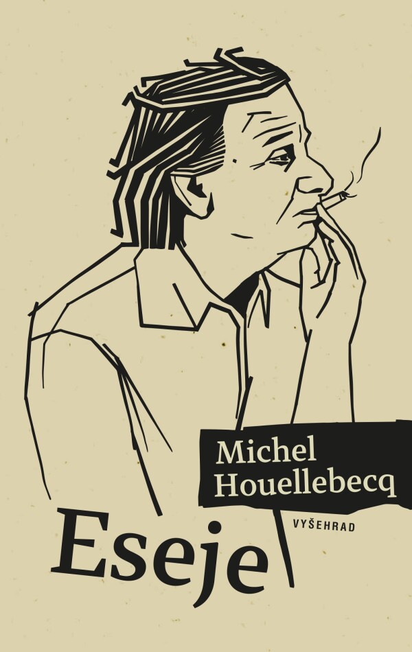 Michel Houellebecq: ESEJE