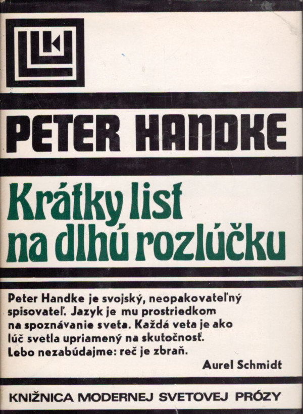 Peter Handke: KRÁTKY LIST NA DLHÚ ROZLÚČKU