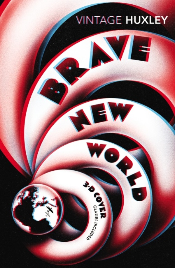 Aldous Huxley: BRAVE NEW WORLD