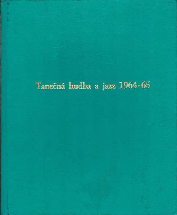 TANEČNÍ HUDBA A JAZZ 1964-65