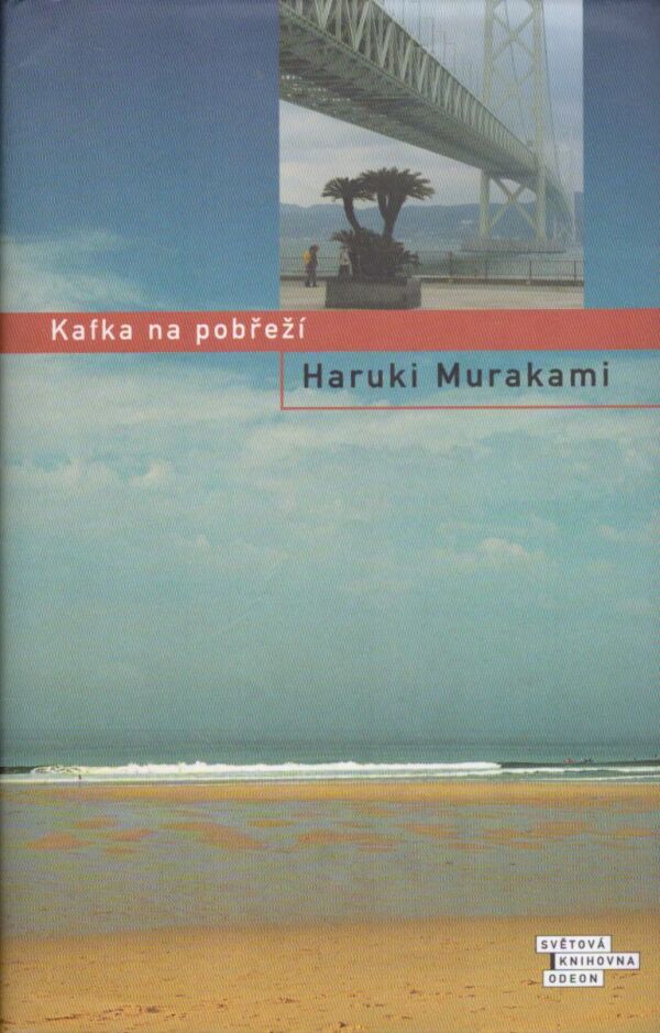Haruki Murakami: KAFKA NA POBŘEŽÍ