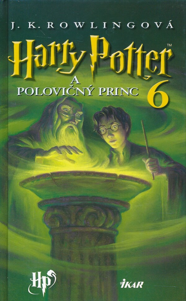 J.K. Rowlingová: HARRY POTTER A POLOVIČNÝ PRINC