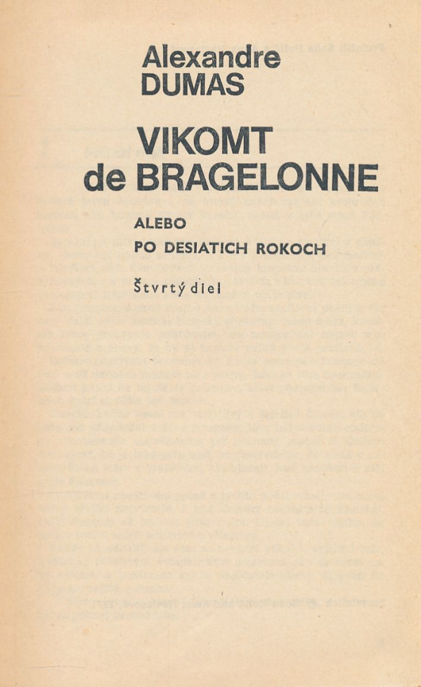 Alexandre Dumas: Vikomt de Bragelone 1-4