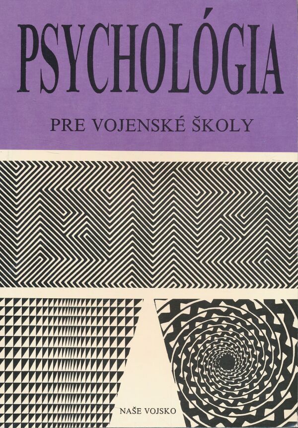 Jozef Štefanovič: Psychológia pre vojenské školy