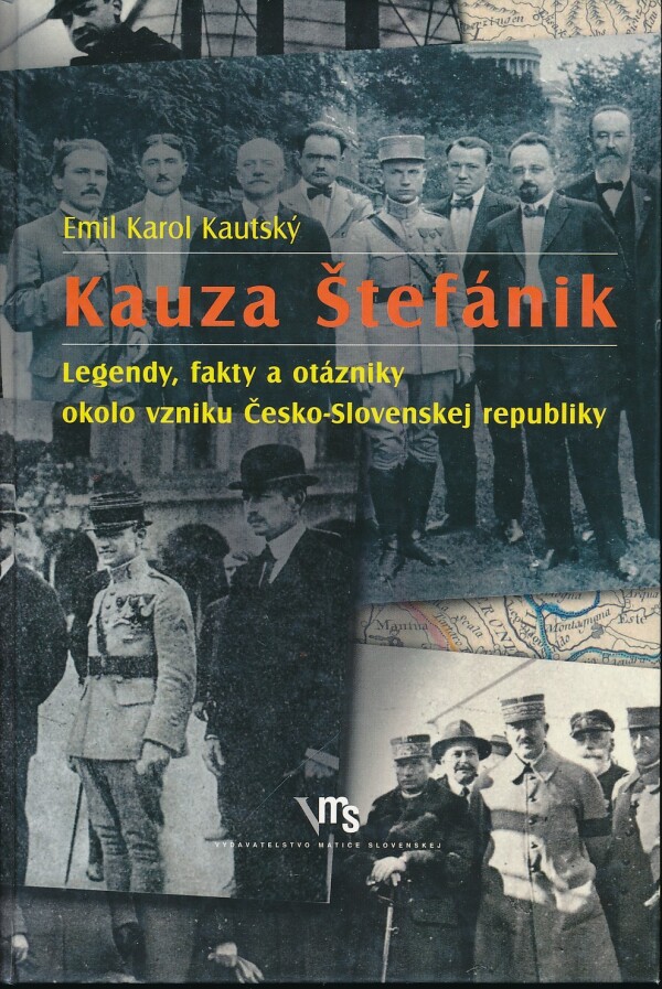 Emil Karol Kautský: KAUZA ŠTEFÁNIK