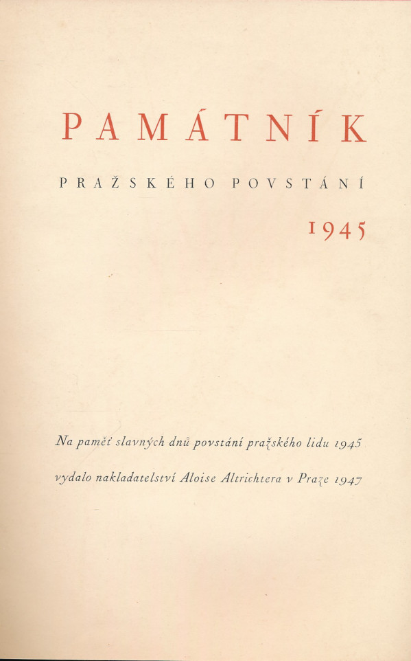 PAMÁTNÍK PRAŽSKÉHO POVSTÁNÍ 1945