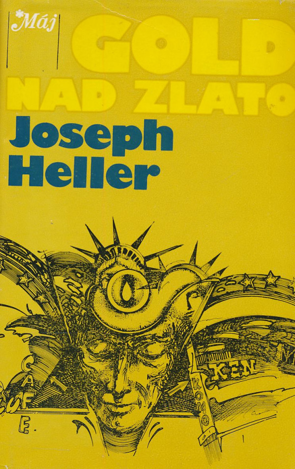 Joseph Heller: GOLD NAD ZLATO