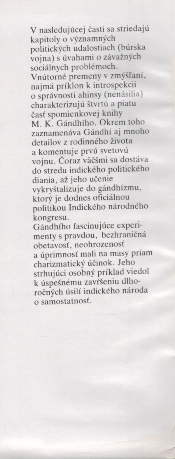 Mohandás Karamčand Gándhí: MÔJ EXPERIMENT S PRAVDOU