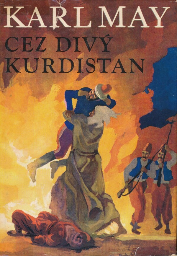 Karl May: CEZ DIVÝ KURDISTÁN