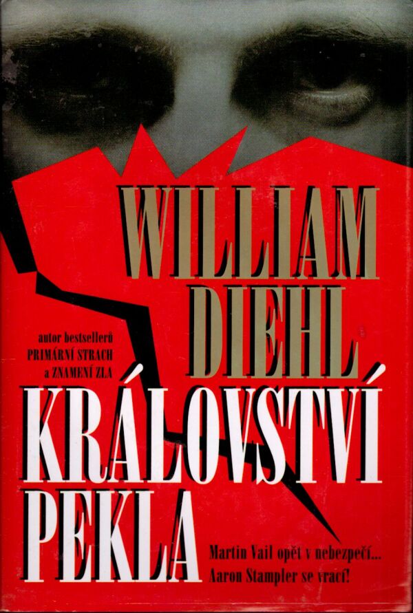 William Diehl: KRÁLOVSTVÍ PEKLA