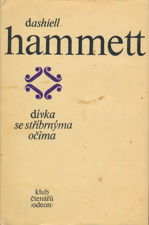 Dashiell Hammett: DÍVKA SE STŘÍBRNÝMA OČIMA