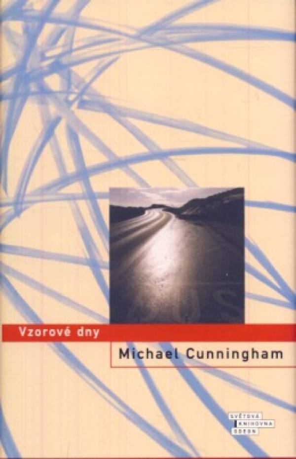 Michael Cunningham: VZOROVÉ DNY