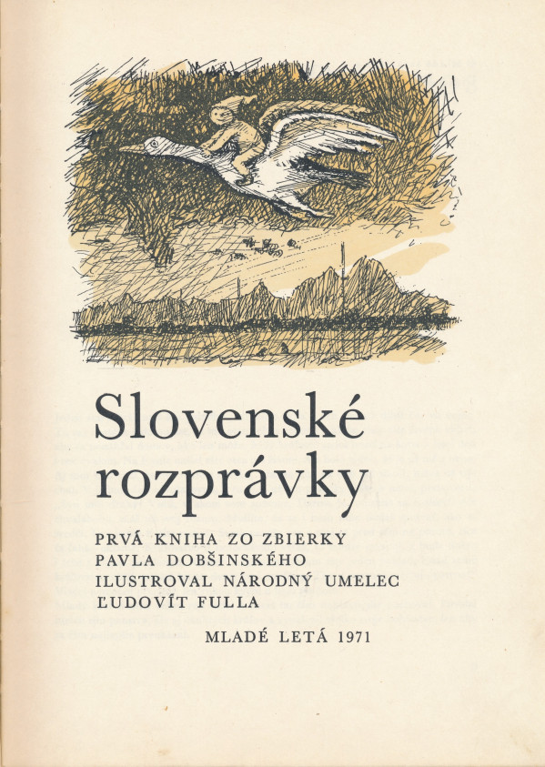 Pavol Dobšinský: SLOVENSKÉ ROZPRÁVKY