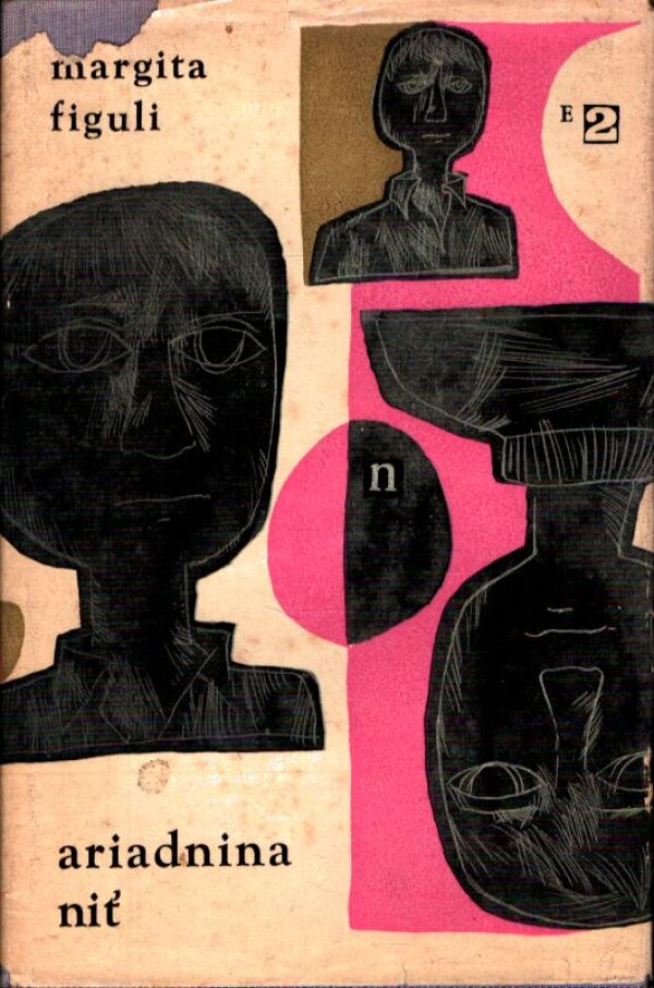Margita Figuli: ARIADNINA NIŤ