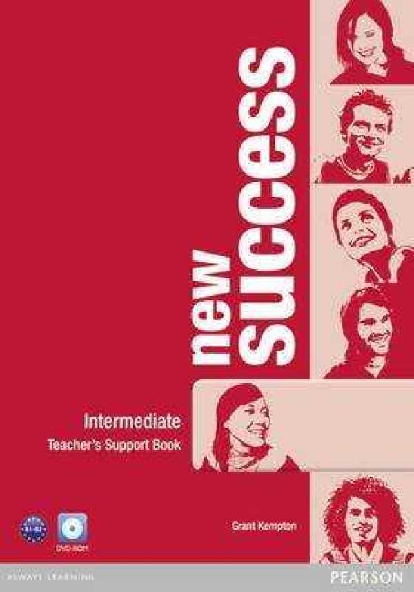 Grant Kempton: NEW SUCCESS INTERMEDIATE - TEACHERS SUPPORT BOOK + DVD-ROM