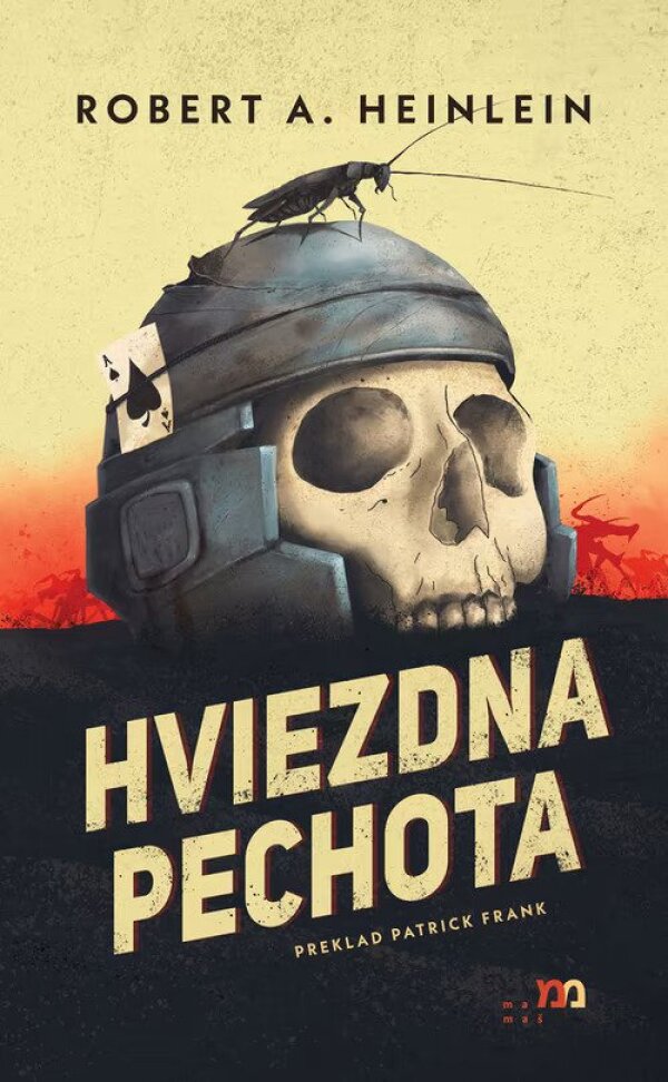 Robert A. Heinlein: HVIEZDNA PECHOTA