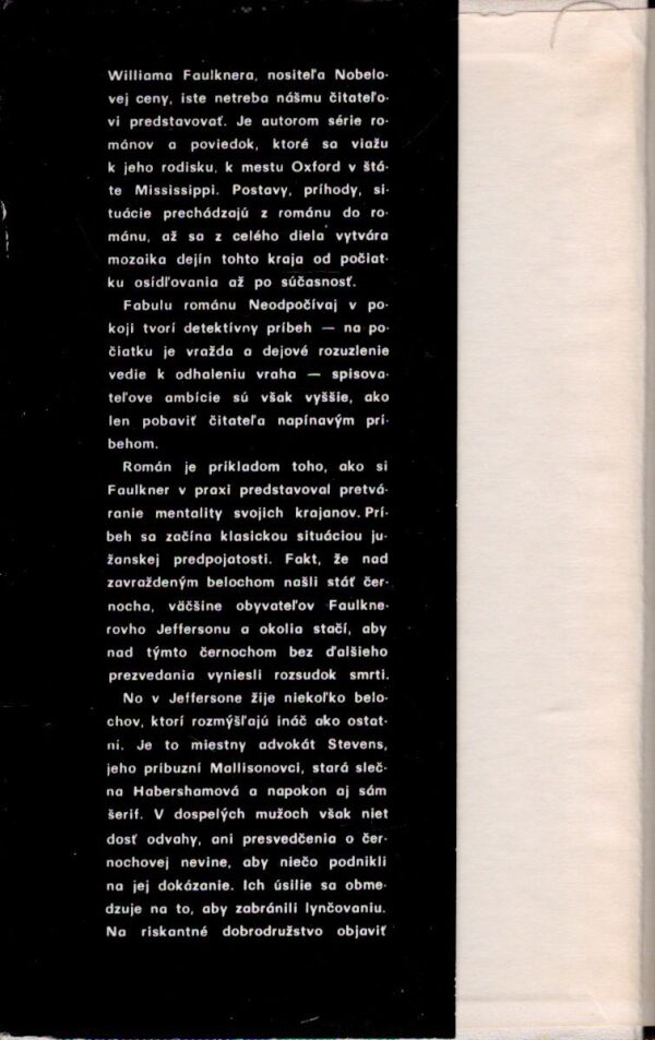 William Faulkner: NEODPOČÍVAJ V POKOJI