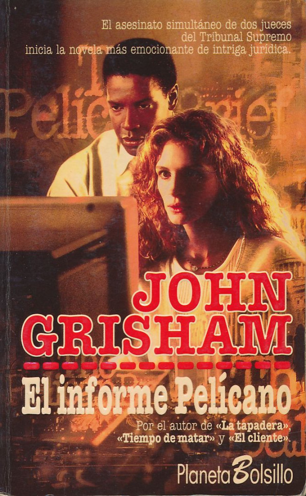 John Grisham: El informe Pelícano