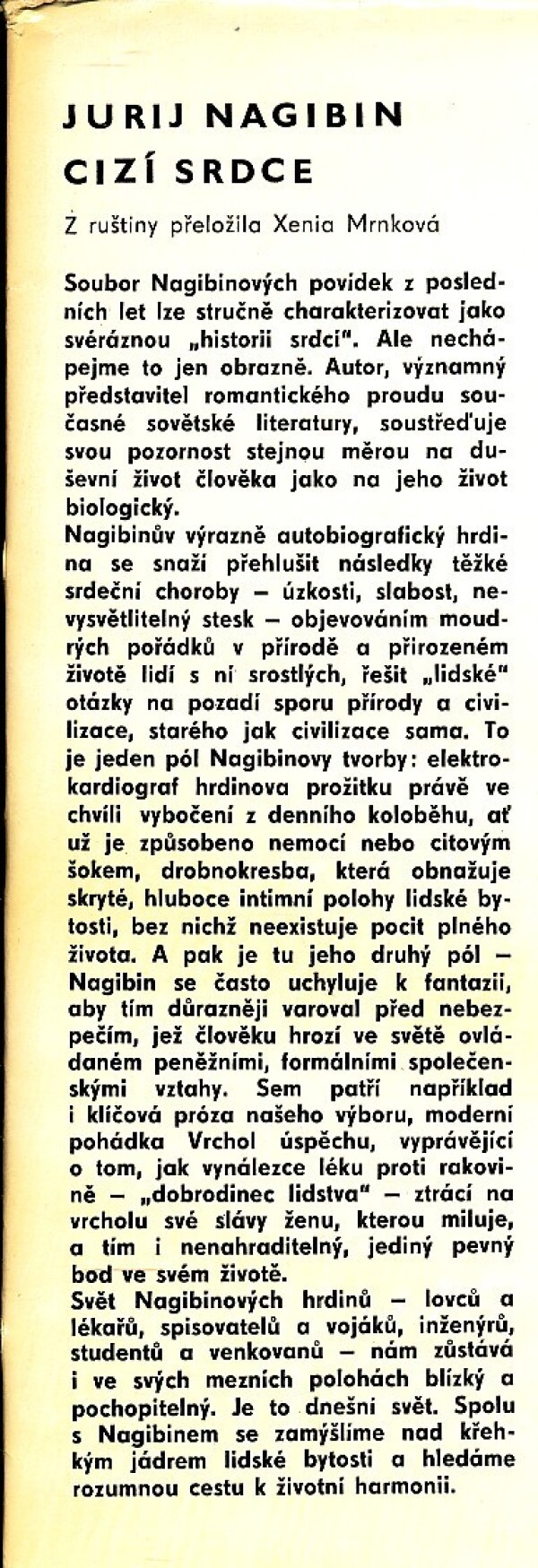 Jurij Naginin: CIZÍ SRDCE