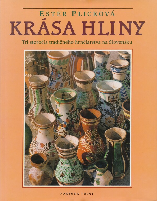 Ester Plicková: KRÁSA HLINY