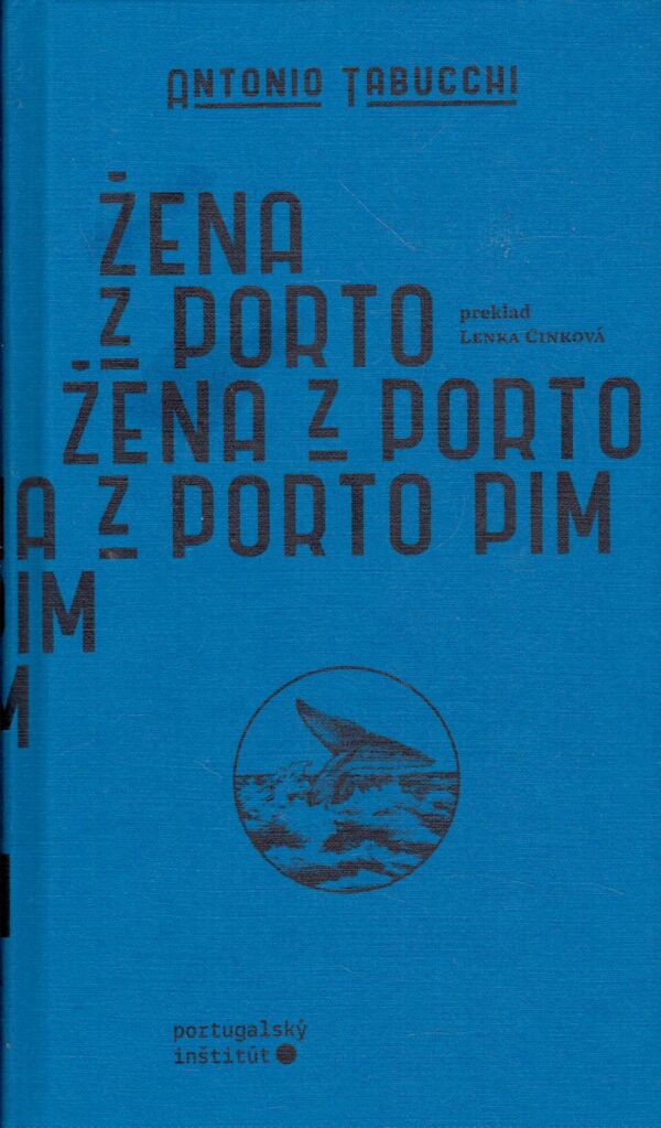 Antonio Tabucchi: ŽENA Z PORTO PIM