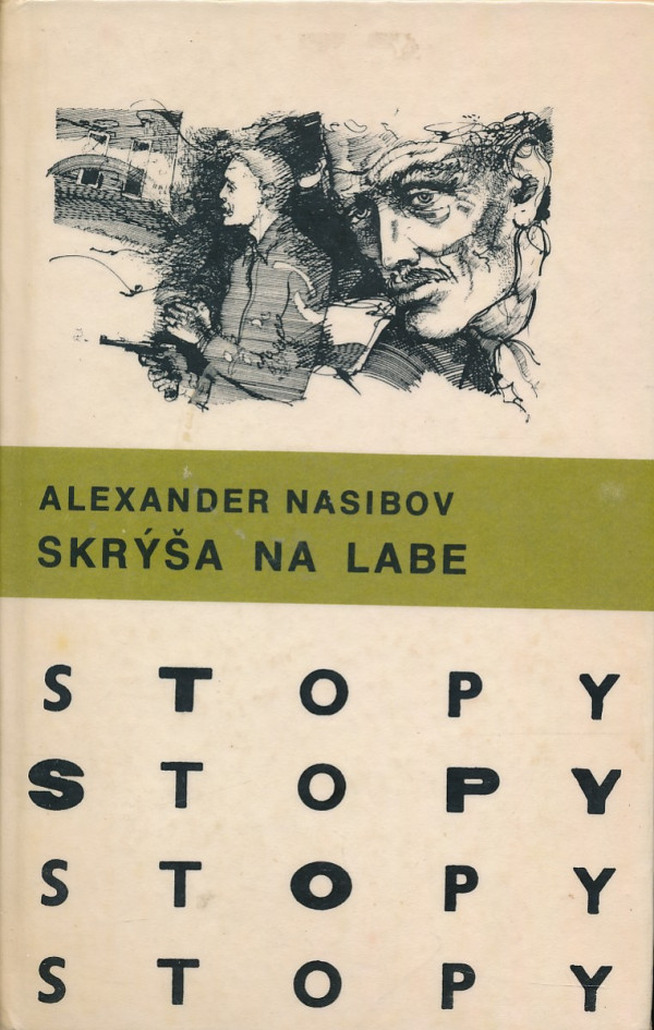 Alexander Nasibov: SKRÝŠA NA LABE