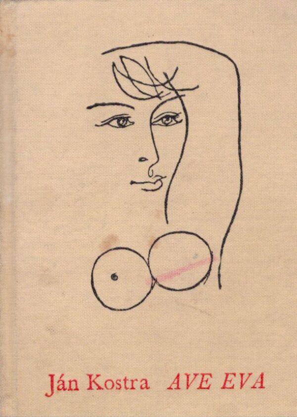 Ján Kostra: AVE EVA