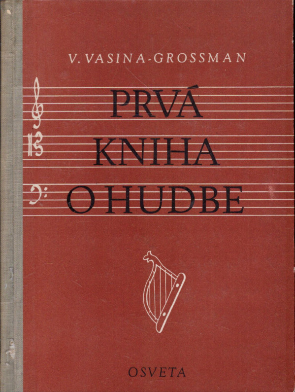 V. Vasina-Grossman: PRVÁ KNIHA O HUDBE