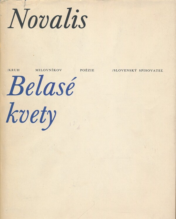 Novalis: BELASÉ KVETY