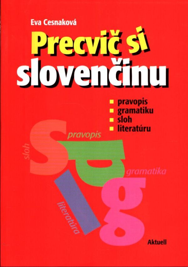 Eva Cesnaková: PRECVIČ SI SLOVENČINU